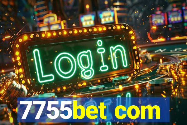 7755bet com